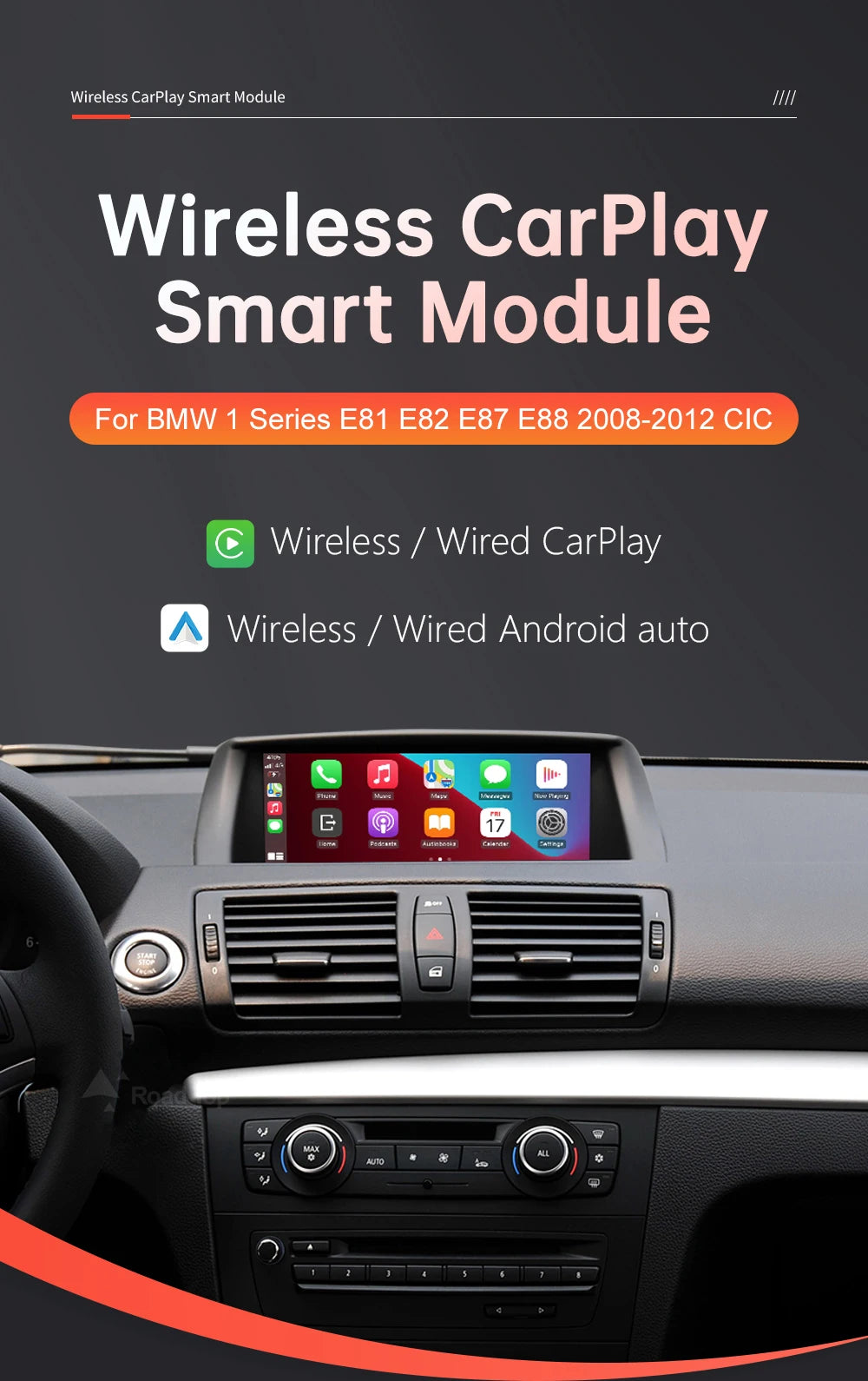 Wireless CarPlay pentru sistemul BMW CIC Seria 1 E81 E82 E87 E88 2008-2012 cu Android Auto Mirror Link AirPlay Car Play navigație