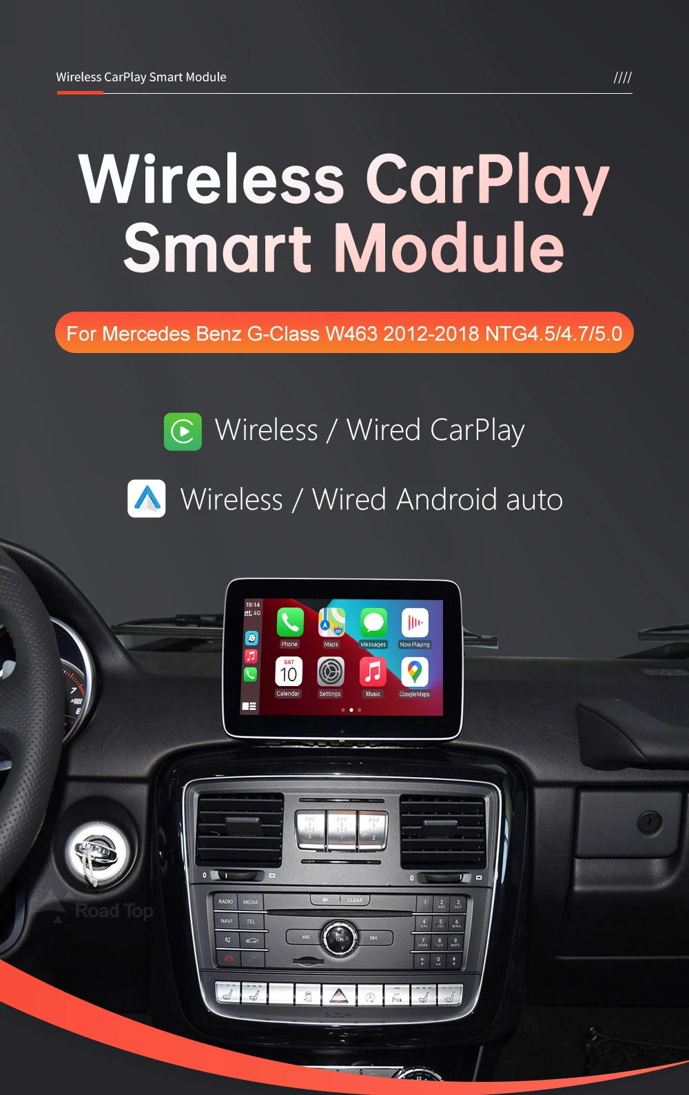 Road Top Wireless CarPlay Android Auto module for Mercedes Benz G-Class W463 2012-2018  G63 G65 AMG G500 NTG4.5 NTG4.7 NTG5.0