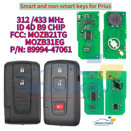 jingxin 4DB9/67CHIP Smart Remote car Key FOB 2/3 Buttons ASK 312/433MHZ for Toyota Prius 2004-2009 FCC ID: MOZB31EG OR MOZB21TG