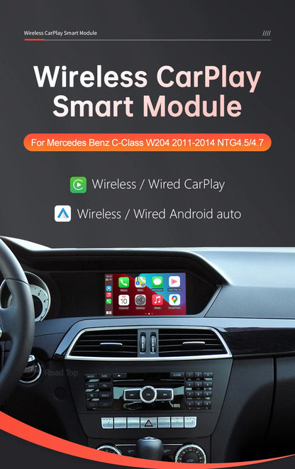 Road Top Wireless Carplay Android Auto for Mercedes Benz C-Class W204 2011-2014 NTG4.5/NTG4.7 with Mirror Link AirPlay Functions